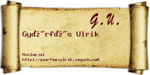 Gyárfás Ulrik névjegykártya